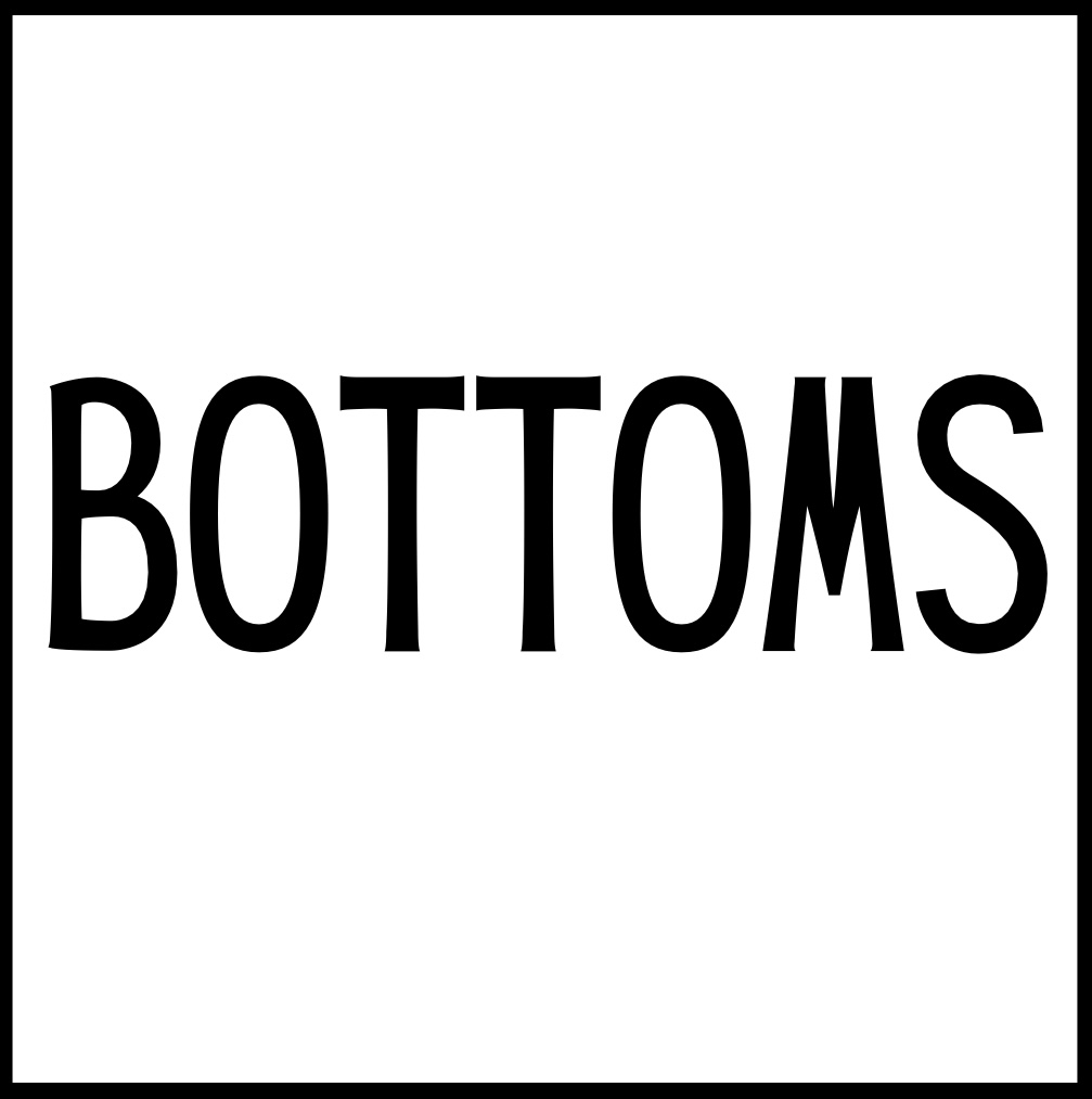 BOTTOMS
